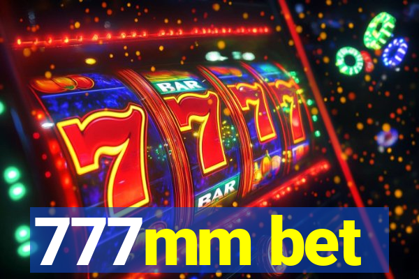 777mm bet